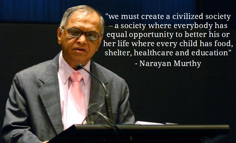 Words Of Wisdom From N. R. Narayan Murthy, Father of Indian IT sector